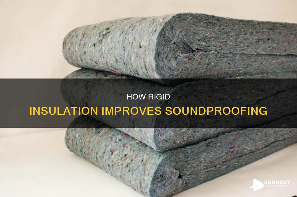 does rigid insulstion help with sound