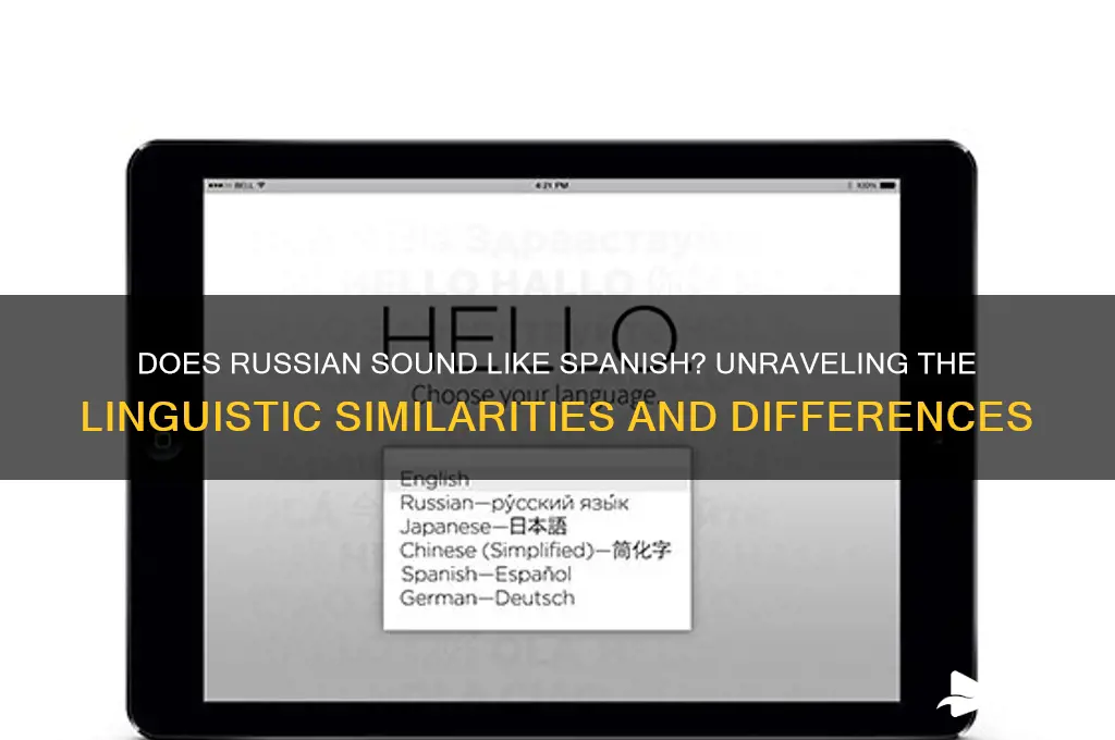 does russian sound like spanish