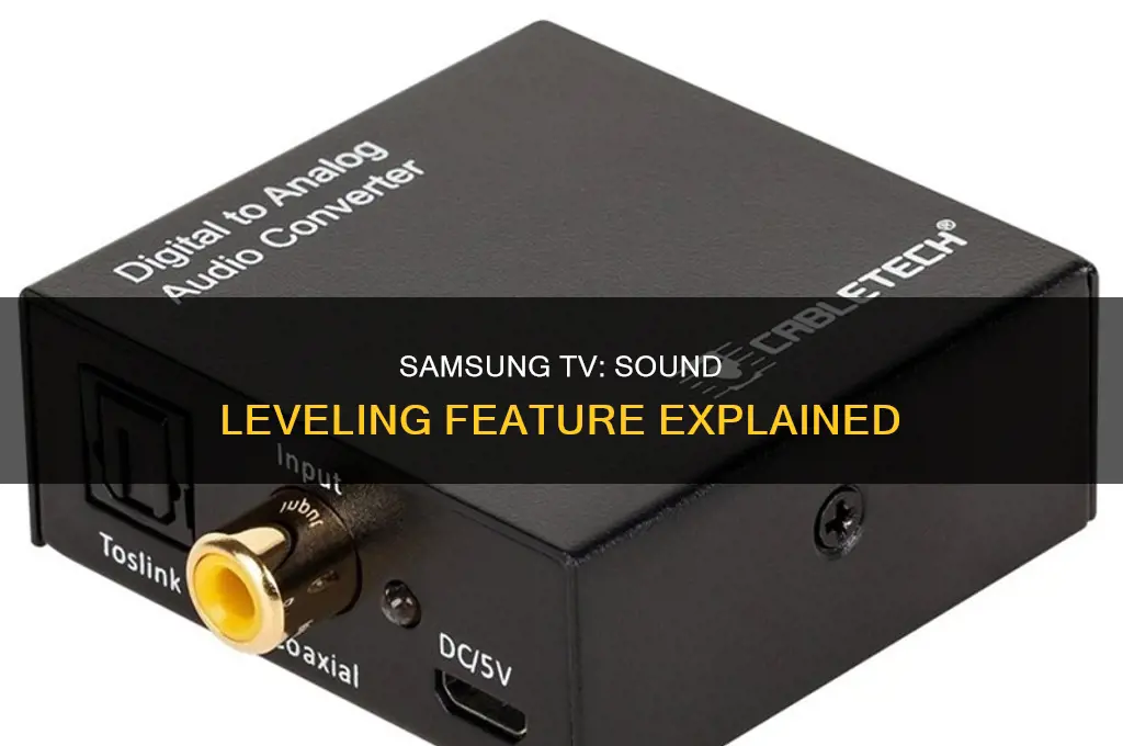 does samsung tv have sound leveling