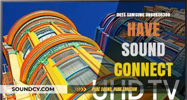 Sound Connect: Is it Available on Samsung UN60KU6300?