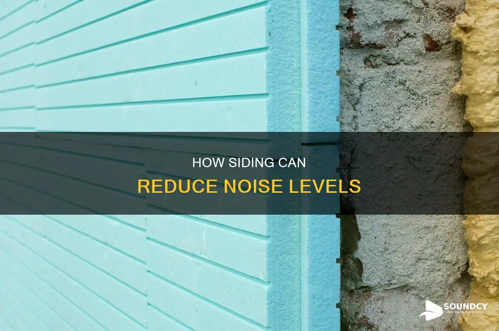 does siding act as sound insulation