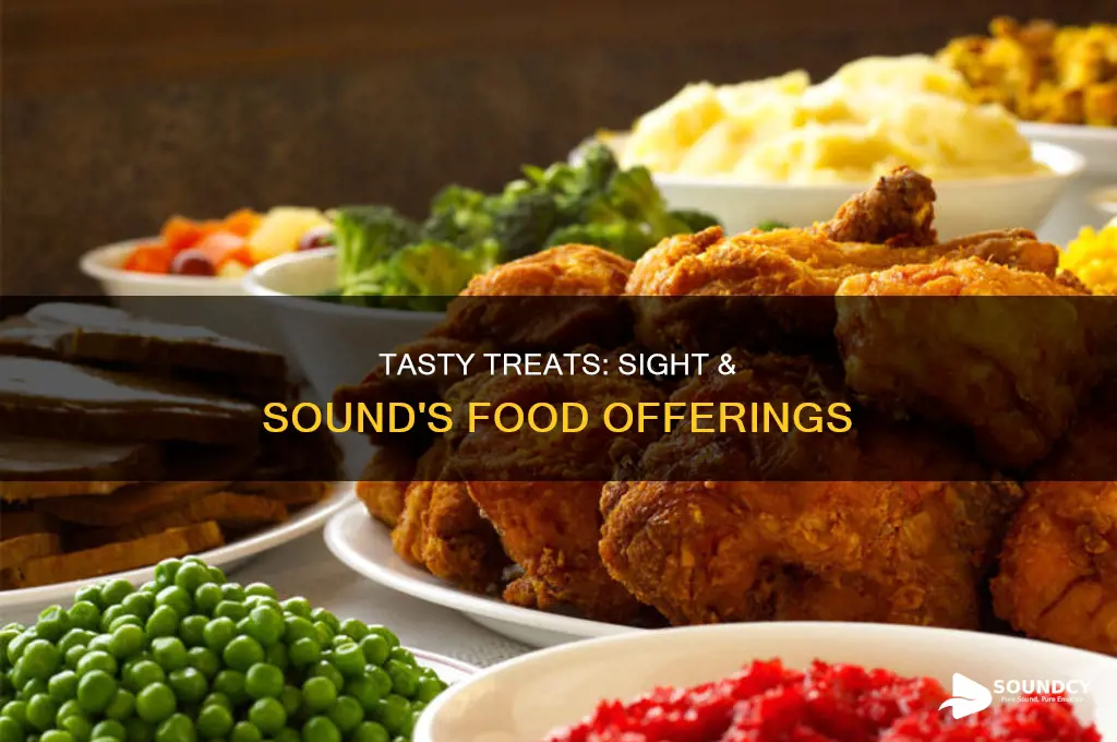 does sight and sound have food