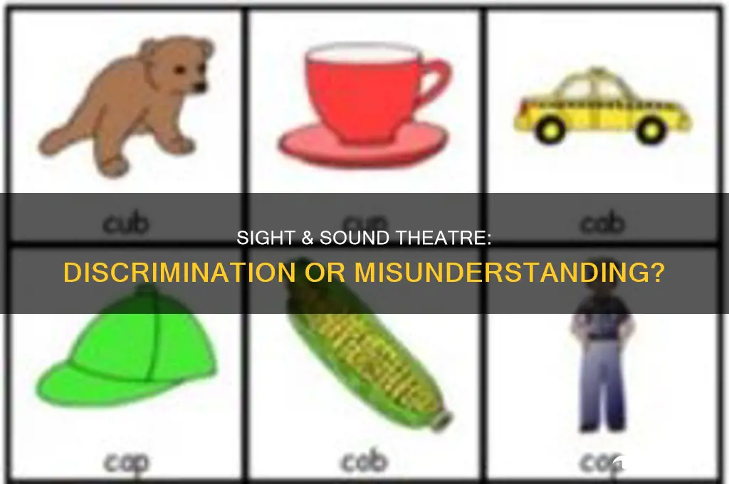 does sight and sound theatre discriminate