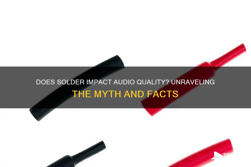 does solder interfere with sound