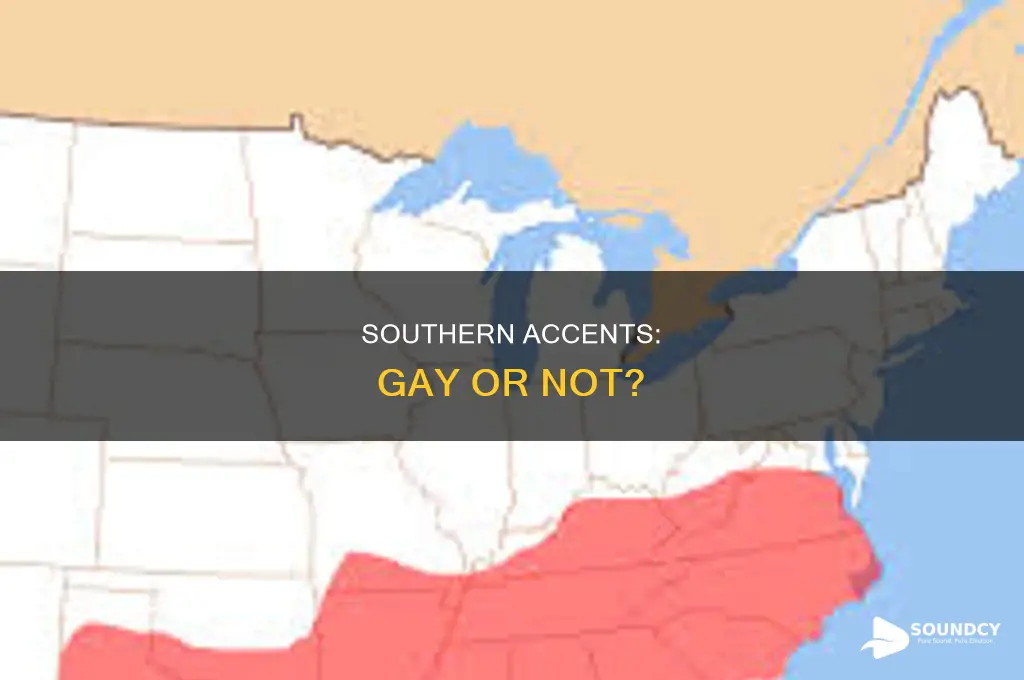 does some southern accent sound gay