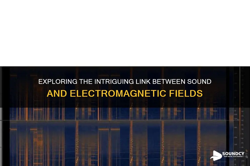 does sound affect electromagnetic fields