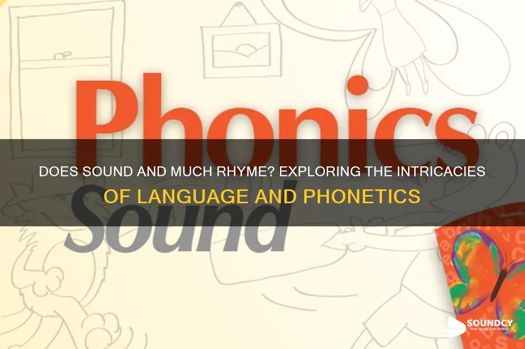 does sound and much rhyme