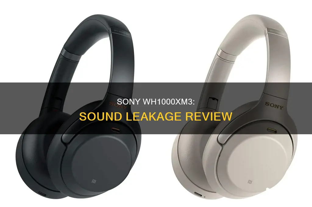 does sound bleed with sony wh1000xm3