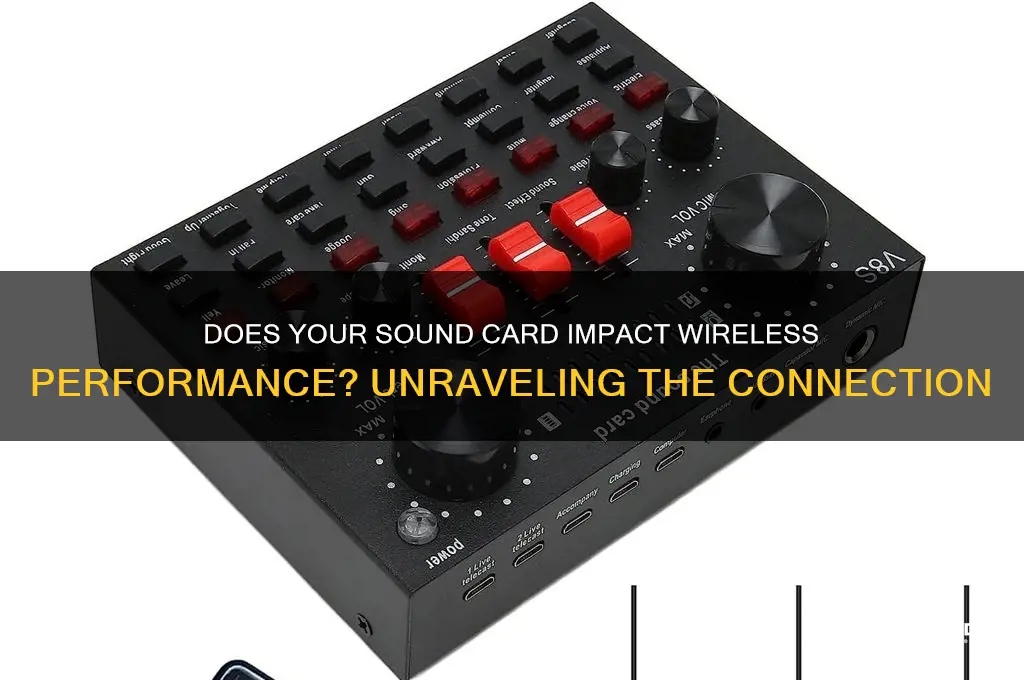 does sound card affect wireless