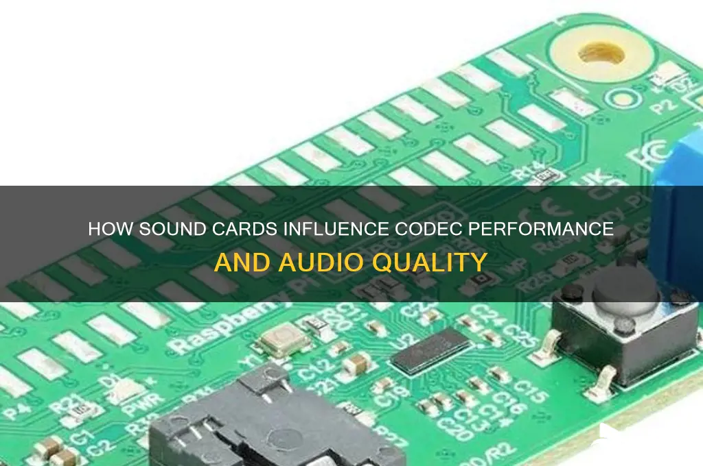 does sound card impact codec