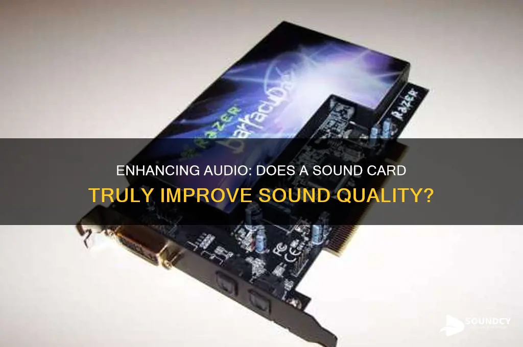 does sound card improve quality