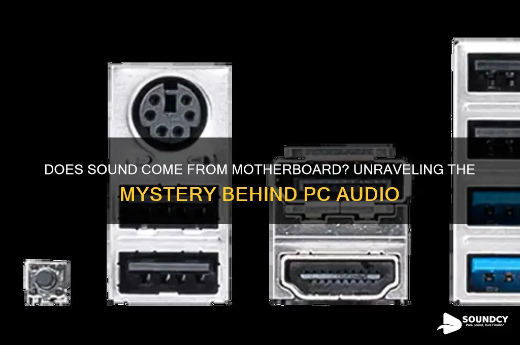 does sound come from motherboard