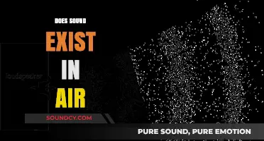 Does Sound Exist in Air? Unraveling the Science Behind Sound Waves