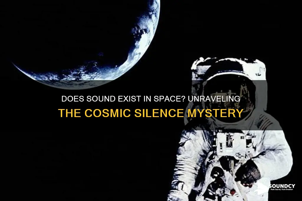 does sound exist in space