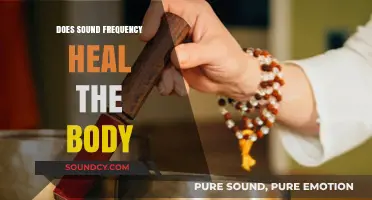 Sound Frequency Healing: Fact or Fiction?