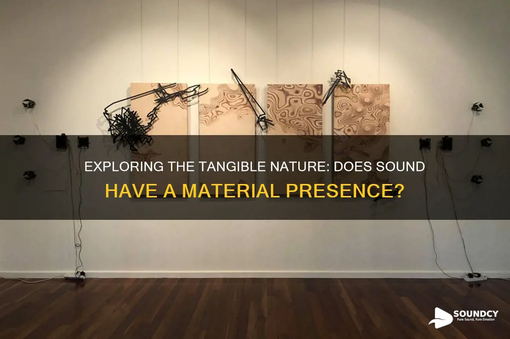 does sound have a material