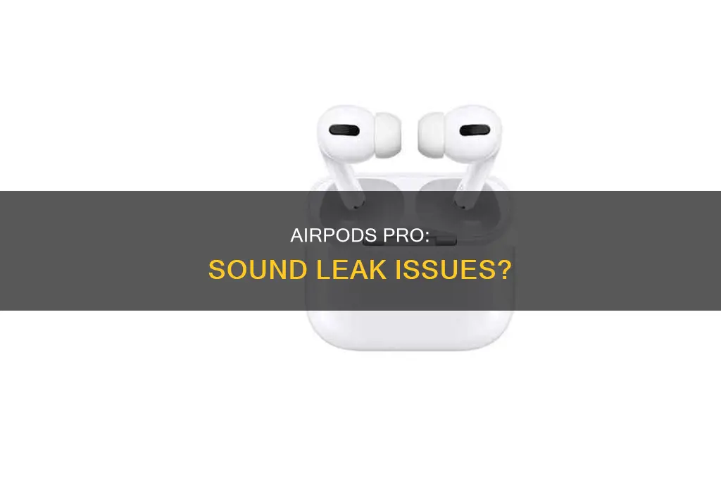 does sound leak from airpods pro