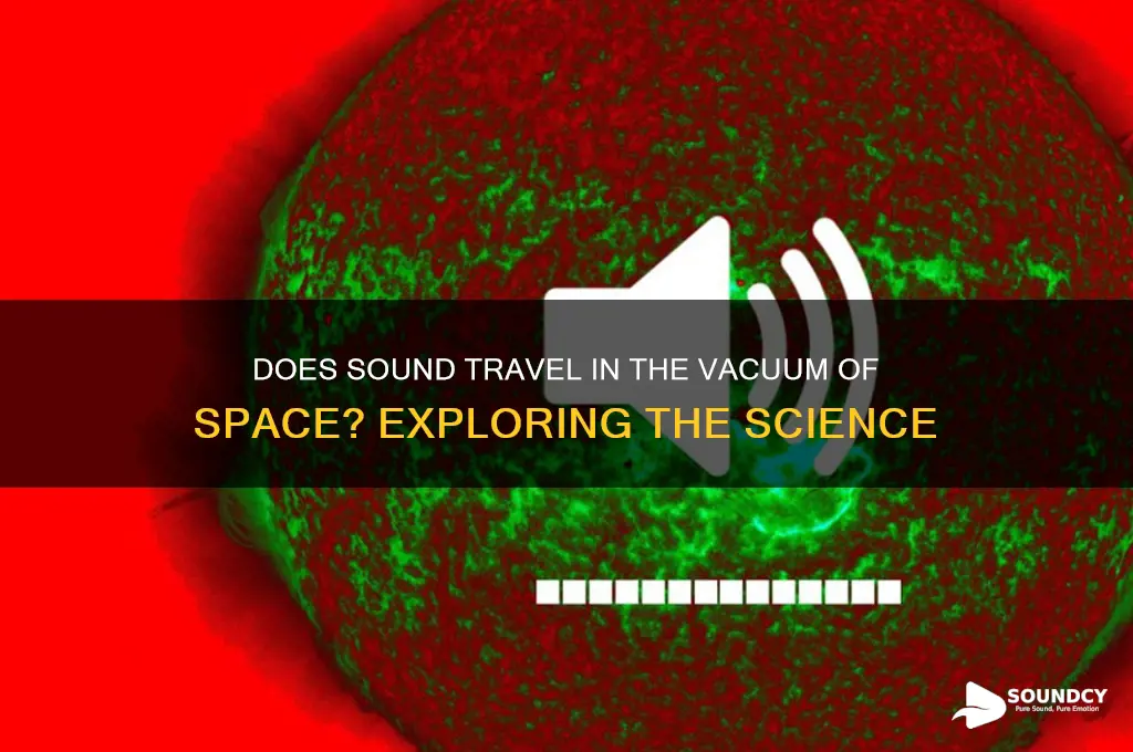 does sound propagate in space