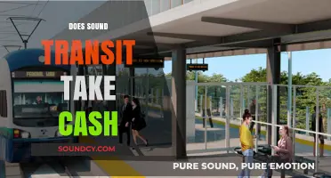 Does Sound Transit Accept Cash Payments? A Quick Guide