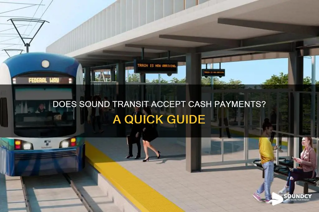 does sound transit take cash