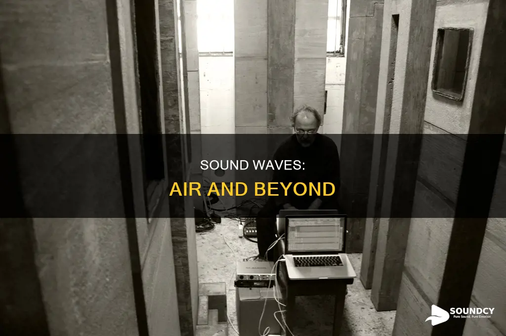 does sound travel best through air