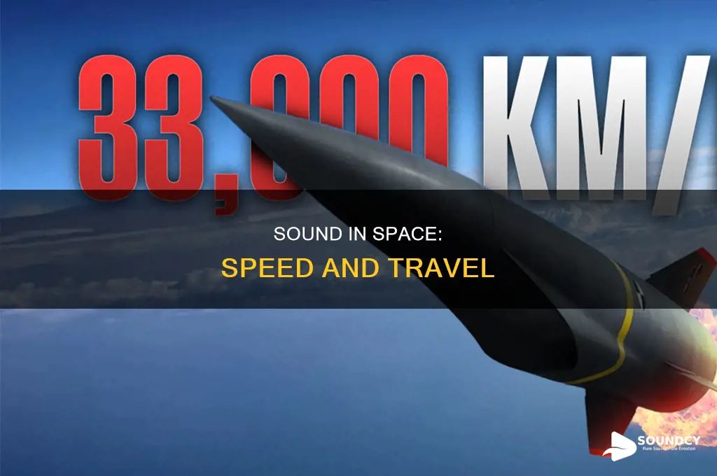 does sound travel fast in space