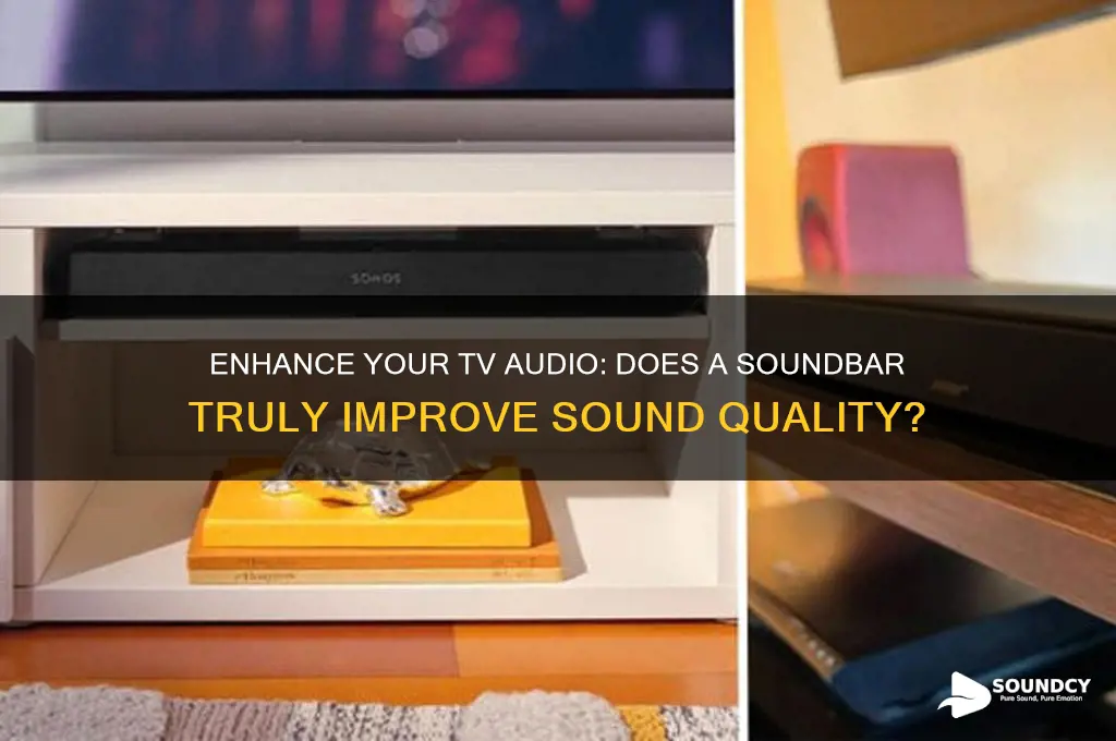 does soundbar improve tv sound