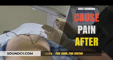 Does Sounding Cause Pain After: Understanding Post-Procedure Discomfort