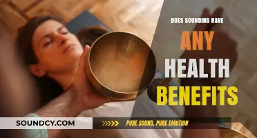 Sounding Therapy: Exploring Health Benefits