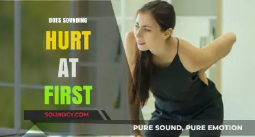 Does Sounding Hurt Initially? Exploring First-Time Experiences and Sensations