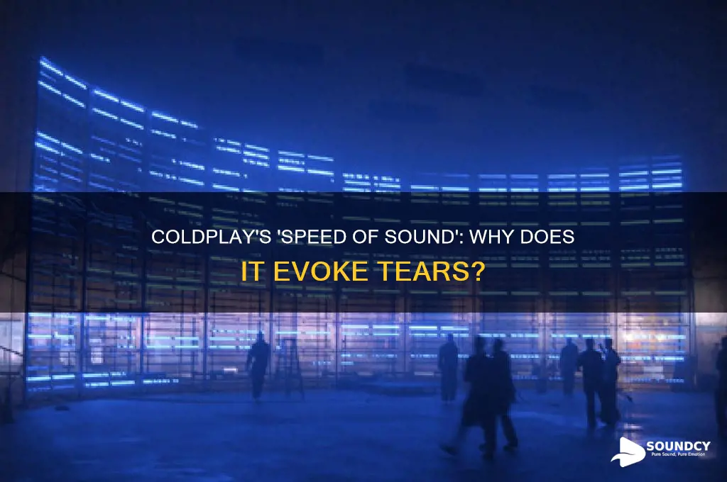 does speed of sound by coldplay make people cry