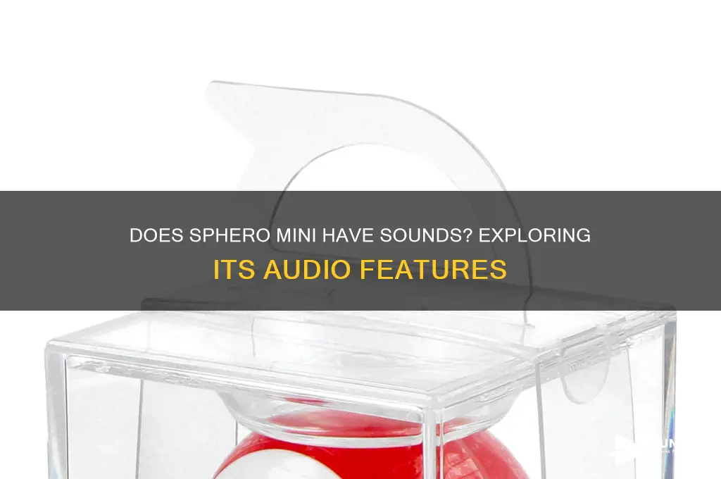 does sphero mini have sounds