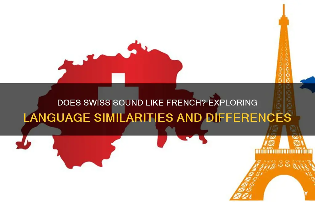 does swiss sound like french
