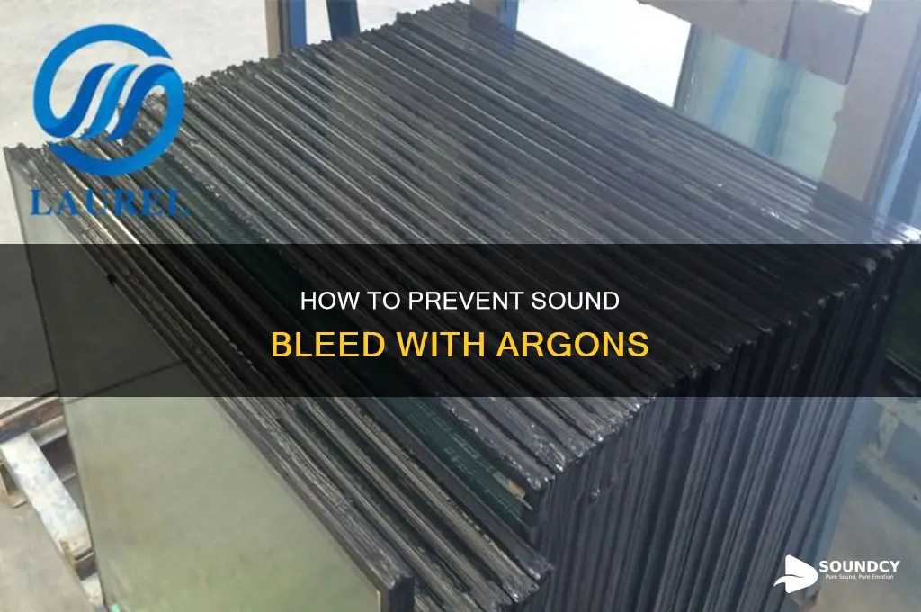 does the argons have sound bleed