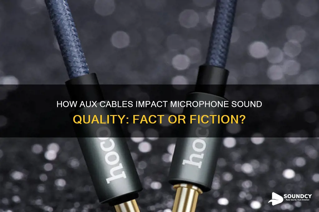 does the aux cable affect how a mic sounds