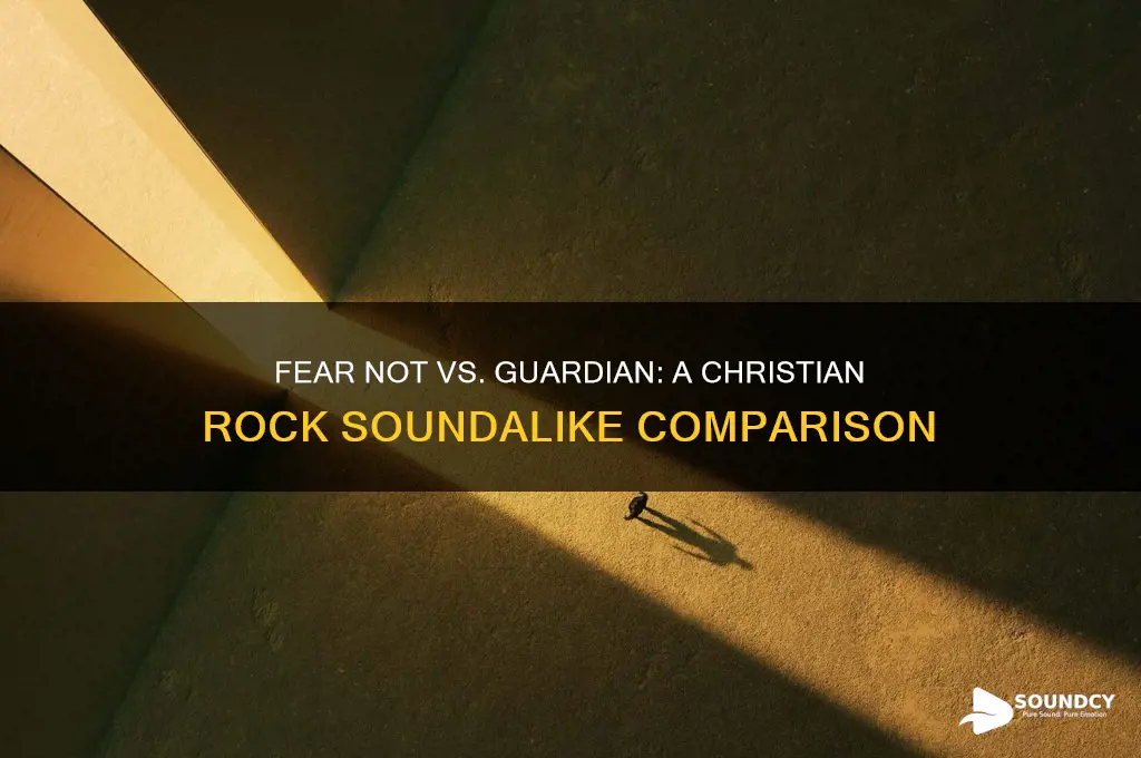 does the christian band fear not sound like guardian