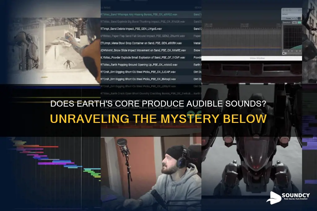 does the core of the earth make a sound