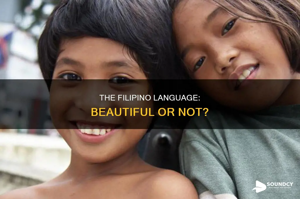 does the filipino language sound nice