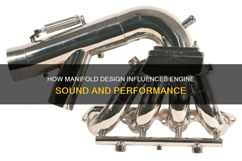 does the manifold affect sound
