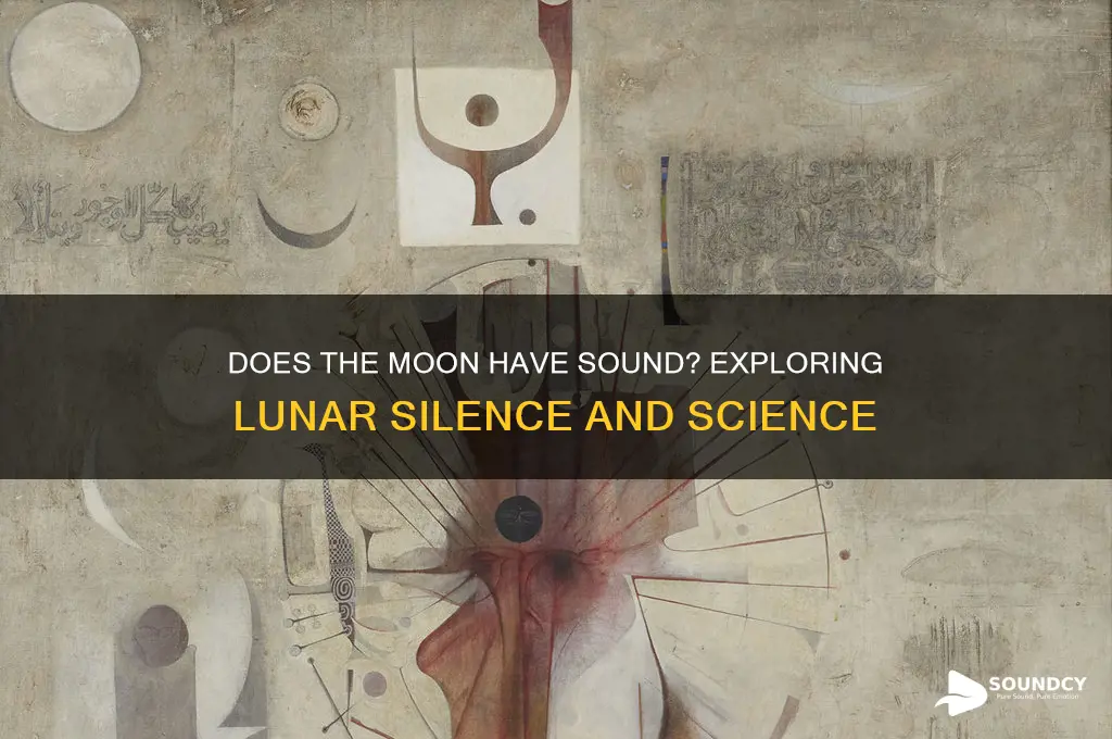 does the moon have sound