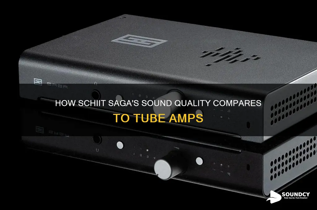 does the schiit saga sound tube