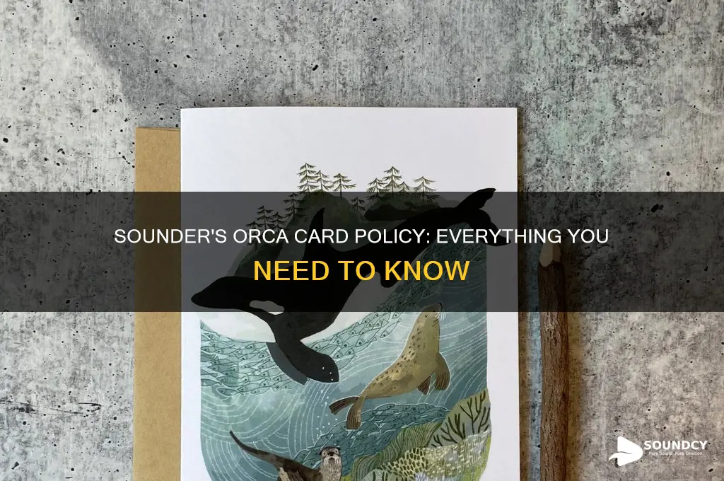 does the sounder take orca cards