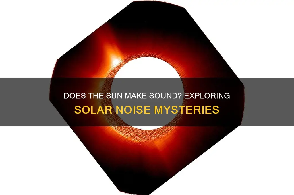 does the sun make sound
