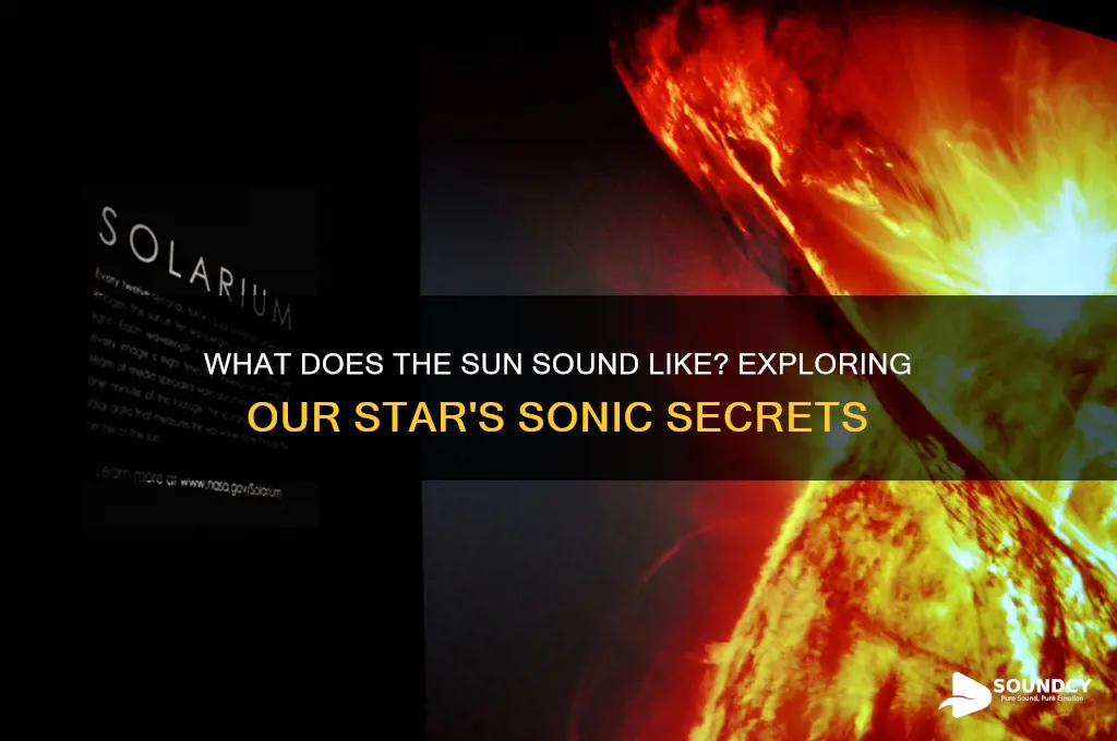 does the sun sound like