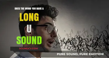 Does the Word 'You' Have a Long U Sound? Exploring Pronunciation