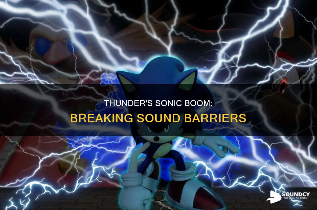 does thunder break the sound barrier