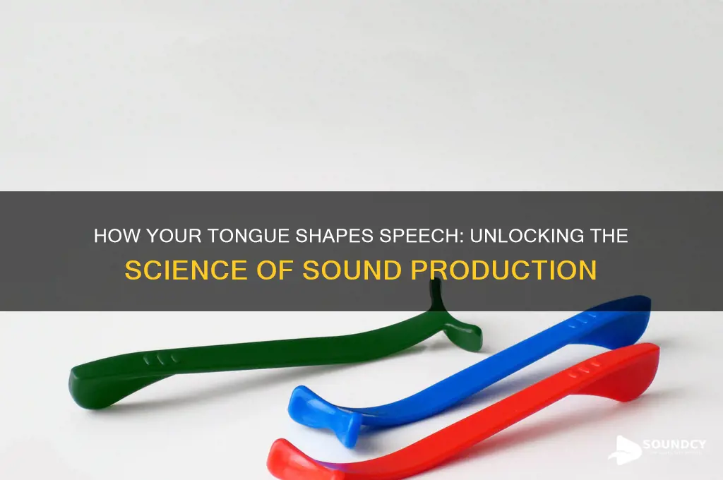 does tongue help with sound