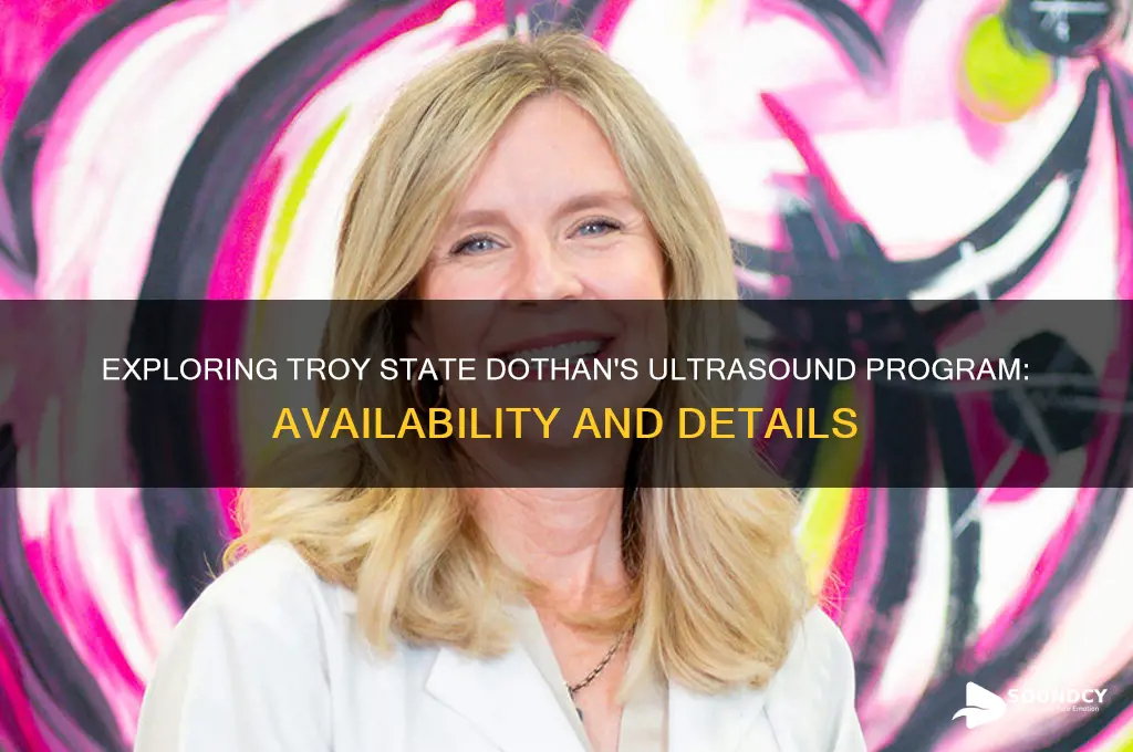 does troy state dothan have an ultra sound program