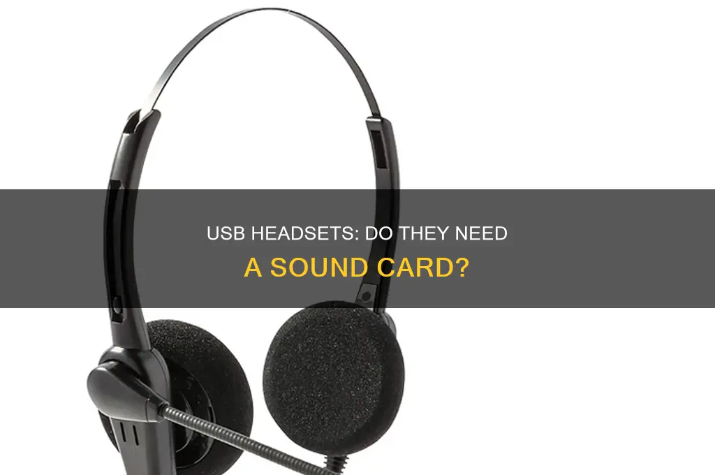 does usb headset need sound card