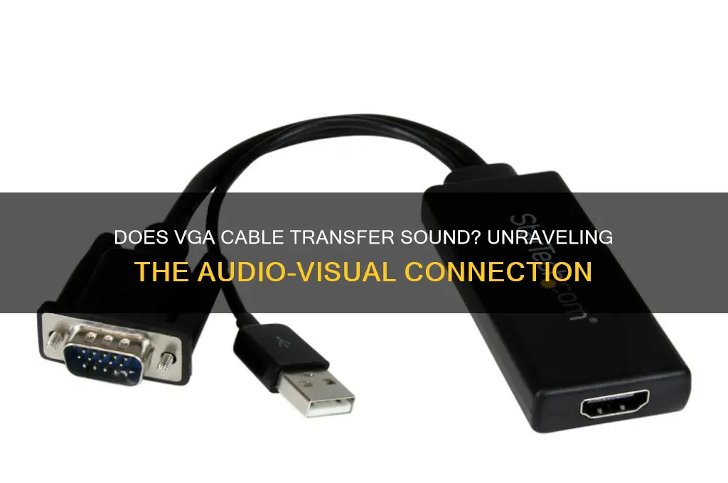 does vga cable transfer sound